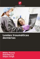 LesõEs TraumáTicas DentáRias Nikita Poonia (U. A.) Taschenbuch Portugiesisch