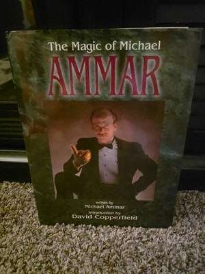 The Magic Of Michael Ammar - Hardcover Magic Book - Cards, Close-up, And More