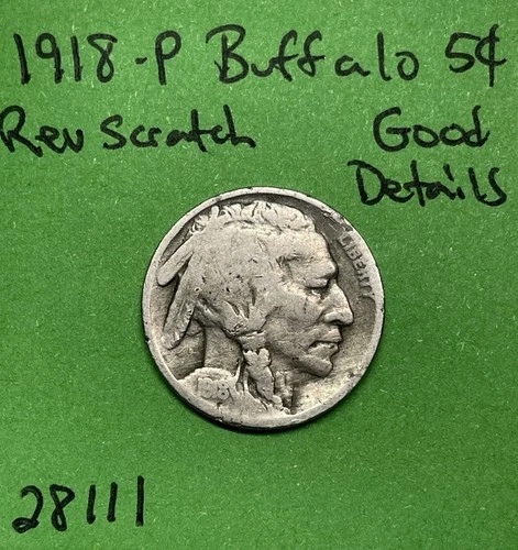 1918-P Buffalo 🦬 Indian Head Nickel 5c Good Details Reverse Scratch