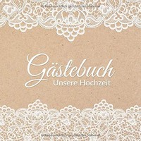 HochzeitsgäStebuch Vintage Look: GäStebuch Hochzeit Mit Fragen 100 Seiten