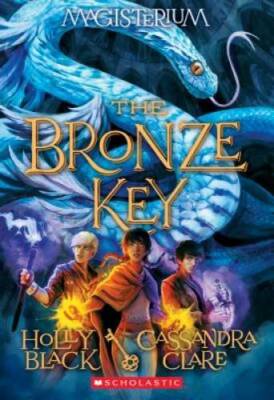 The Bronze Key (Magisterium Book #3) (Magisterium, The) - Paperback - GOOD