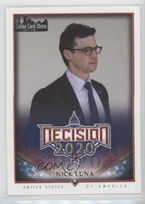 2021 Decision 2020 Series 2 Dallas Card Show Nick Luna #584 c9a