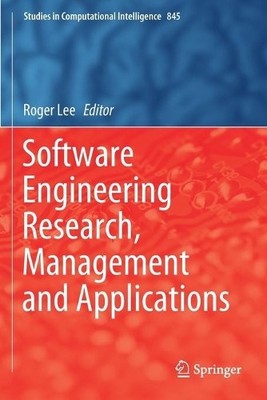 Software Engineering Research, Management and Applications - 9783030243463