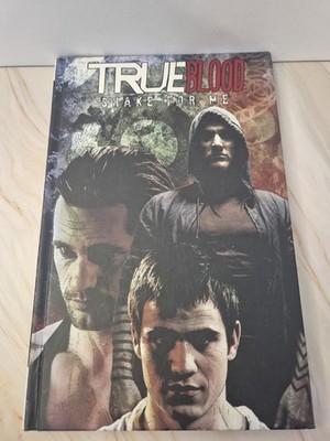 True Blood - Shake For Me - Volume 5 - Hardcover, Book - VGC - See Photos