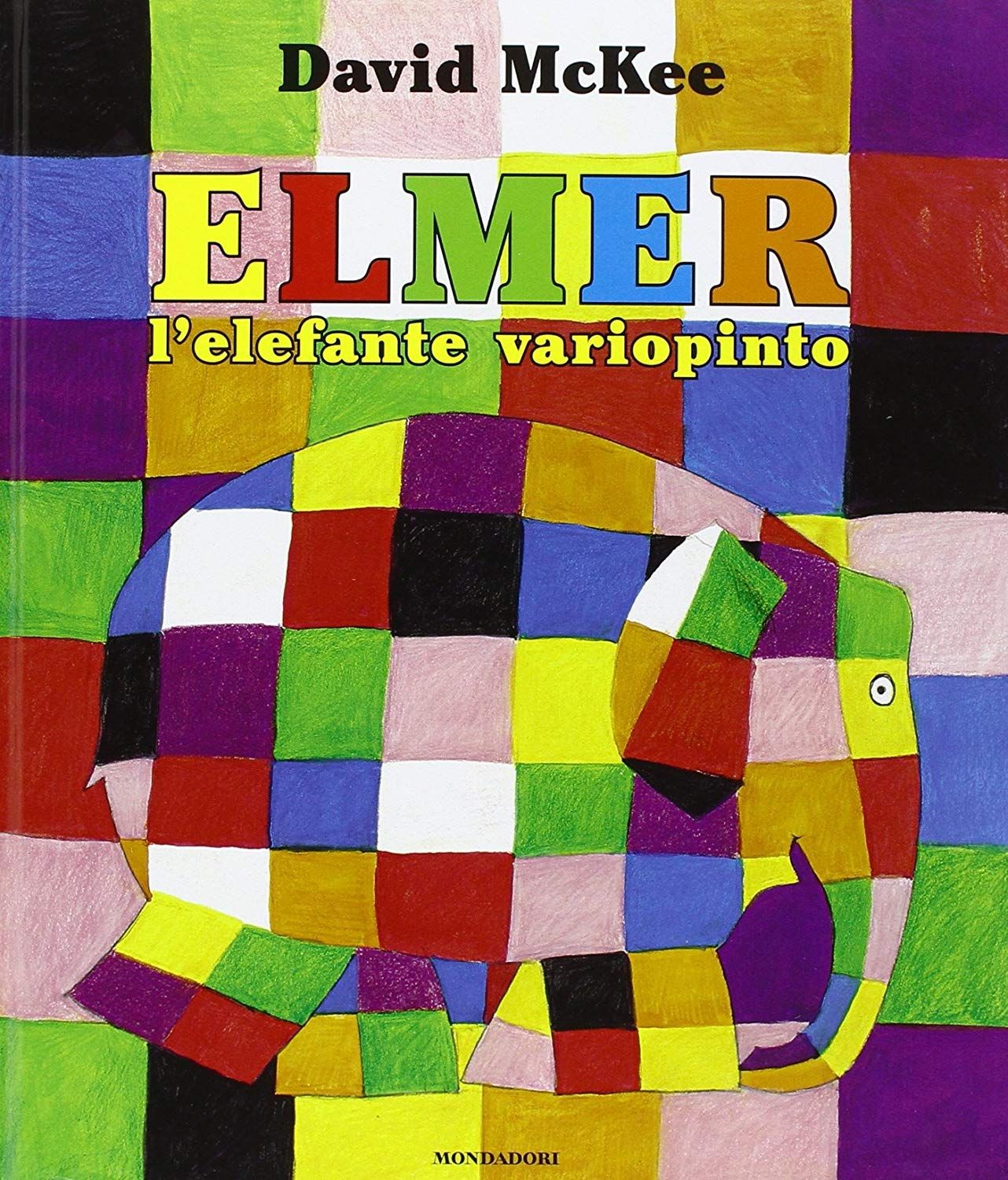 Libri David McKee - Elmer, L'elefante Variopinto. Ediz. Illustrata