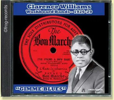 CD Clarence Williams Washboard Bands, 1926-29. Gimme Blues Frog Records