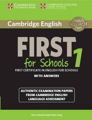 Cambridge English First 1 for Schools for Revised Exam from 2... - 9781107647039