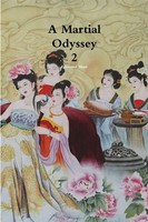 Edmund Shen | A Martial Odyssey 2 | Taschenbuch | Englisch (2018) | [.]