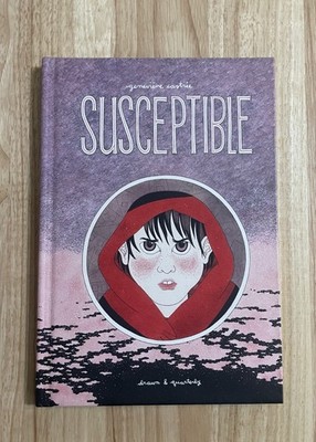 Genevieve Castree Susceptible (2012) Hardcover Drawn & Quarterly First Edition