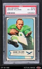 1954 Bowman #104 Jerome Williams Eagles Georgeotown PSA 6 - EX/MT