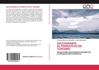 Francisco MuñOz De Escalona (U. A.) | Diccionario Alternativo De Turismo | Buch