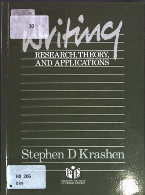 Writing. Research, Theory, and Applications. Krashen, Stephen D.: