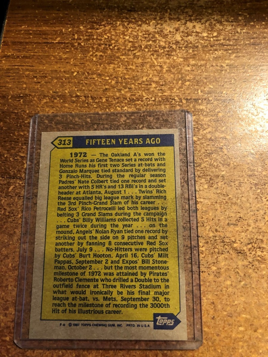 1987 Topps Baseball # 313 Turn Back The Clock 1972 Roberto