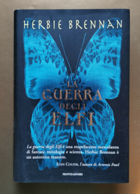 DER ELFENKRIEG, Herbie Brennan, Mondadori, 2005. TOP im HARTCOVER