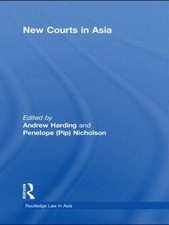 New Courts in Asia, Hardcover by Harding, Andrew (EDT); Nicholson, Penelope (...