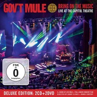 Bring On The Music - Live At The Capitol Theatre (Deluxe Edition) | Gov't Mule