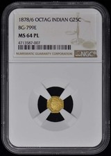 X-Rare 1878/6 G25C California Fractional Gold / BG-799E NGC MS64PL HR.7
