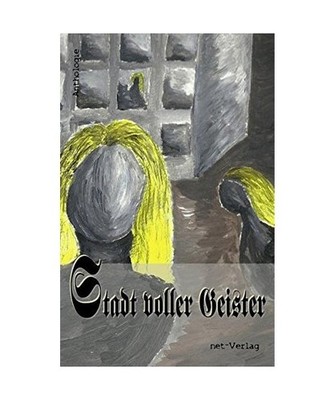 Stadt voller Geister: Anthologie: Anthologie