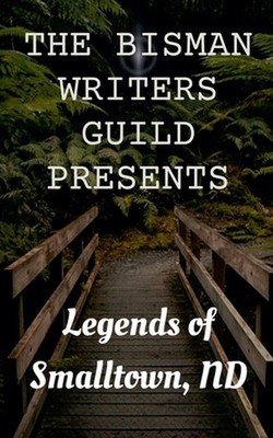 Legends of Smalltown by Bisman Writers Guild Paperback Book