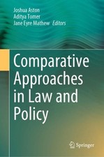 Comparative Approaches in Law and Policy by Joshua Aston Hardcover Book