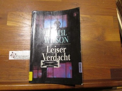 Leiser Verdacht : Roman. F. Paul Wilson. Dt. von Ulrike Röska / Goldmann ; 41606