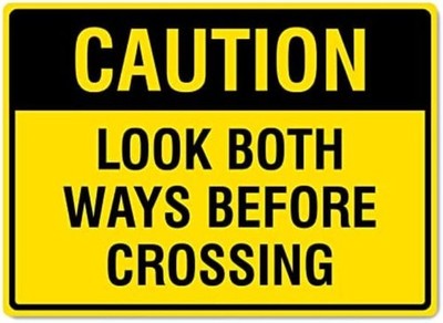 Caution Look Both Ways Before Crossing Safety Signs Site Safety Tin Metal Signs