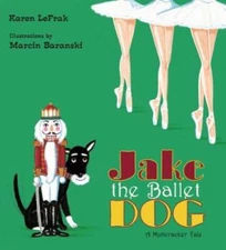 Jake the Ballet Dog by Karen LeFrak: Used