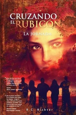 Cruzando El Rubicon La jornada by Morella Maestres Villalobos (Spanish) Paperbac