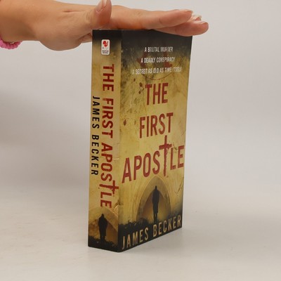 The First Apostle  |  Jim Becker