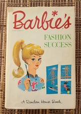 Barbie's Fashon Success Hardback by Bette Lou Maybee 1962