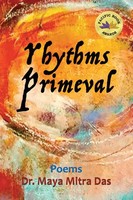 Maya Mitra Das | Rhythms Primeval | Taschenbuch | Englisch (2022)