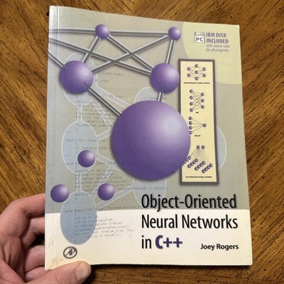 Object-Oriented Neural Networks in C++ Paperback Joey Rogers. USED. NO MARKINGS