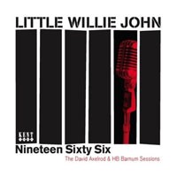 LITTLE WILLIE JOHN - NINETEEN SIXTY SIX  THE DAVID - CD - F72z