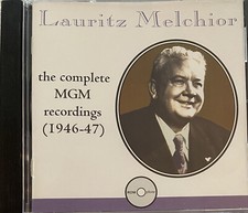Lauritz Melchior: The Complete MGM Recordings 1946-47 (CD, ROMphone 2000)