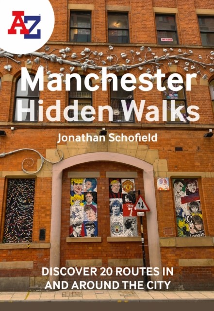 A -Z Manchester Hidden Walks: Discover by Jonathan SchofieldA-Z Map (PB 2023) - Image 7