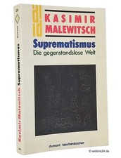 Kasimir Malewitsch: Suprematismus (DuMont-Taschenbücher, Band 230)