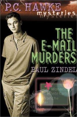 P.C. Hawke Mysteries The E-Mail Murders by Paul Zindel