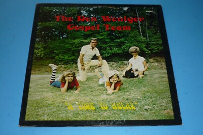 THE DEN WENIGER GOSPEL TEAM - ''A TIME TO RELAX'' - RARE XIAN RECORD ALBUM LP