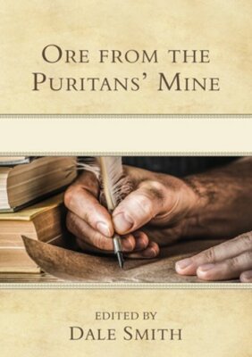Ore from the Puritans' Mine by Dale Smith: New