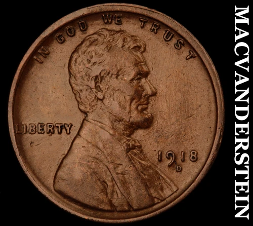 1918-D Lincoln Wheat Cent- Extra Fine+ Semi Key Better Date No Reserve #i8138