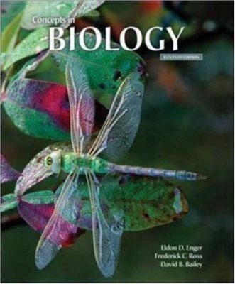 Concepts in Biology Paperback Eldon, Ross, Frederick C., Bailey,