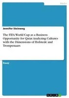 Jennifer Steinweg | The Fifa World Cup As A Business Opportunity For Qatar....