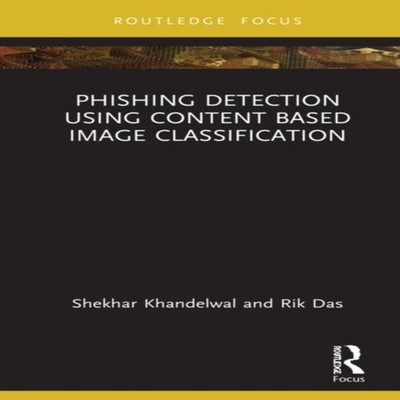 Phishing Detection Using Content-Based Image Classification Shekh
