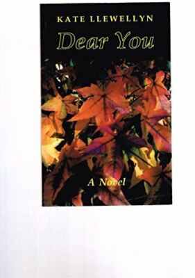 Dear You [Paperback] Kate Llewellyn