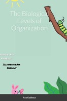 Aya Kabbout | The Biological Levels Of Organization | Buch | Englisch (2021)