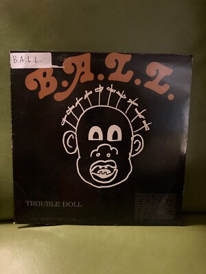 B.A.L.L. Trouble Doll LP Vinyl, SHIMMY DISC Records 1989 CBGBs VG+