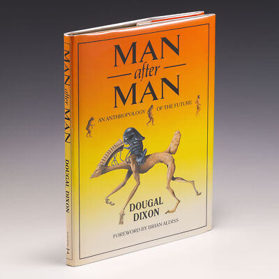Man After Man: An Anthropology of the Future by Dougal Dixon by
