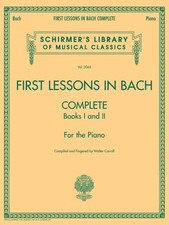 Bach First Lessons in Bach Complete For the Piano Collection Book NEW 050486403