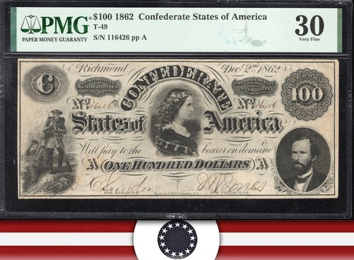 T-49 1862 $100 CONFEDERATE CURRENCY PMG 30 LUCY PICKENS CIVIL WAR 6426