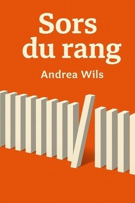 Sors du rang. by Andrea Wils Paperback Book